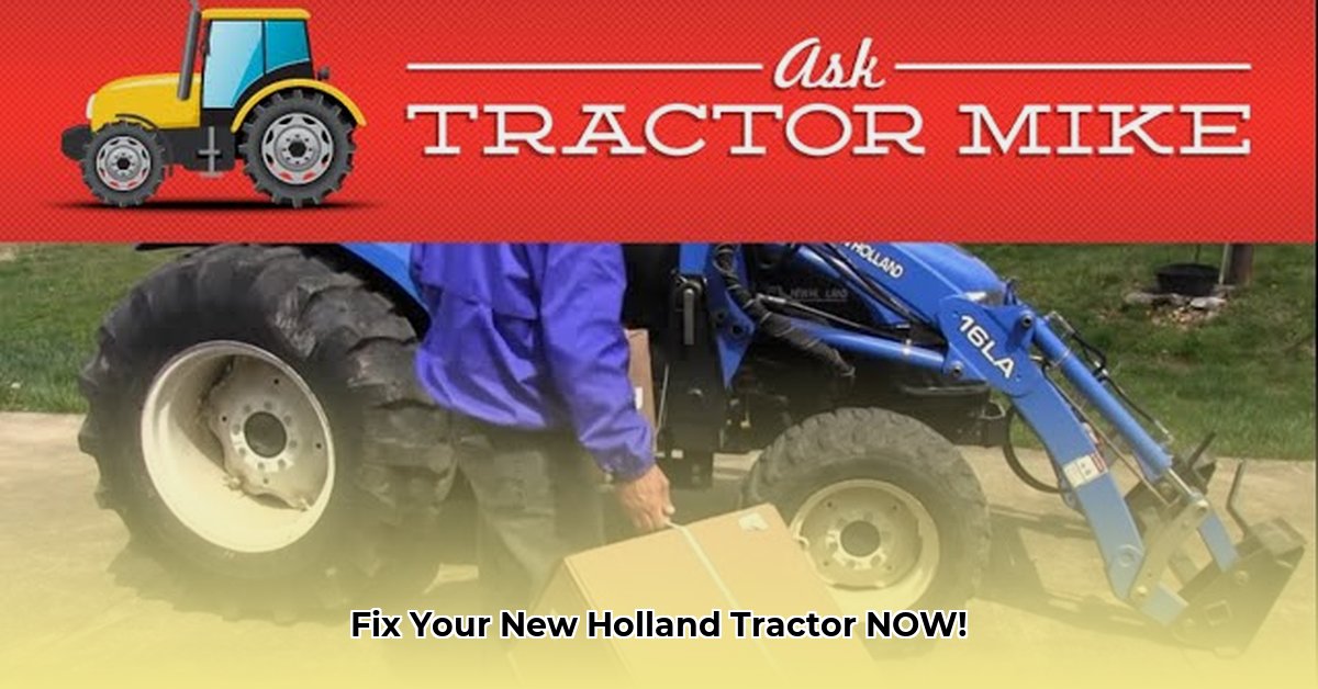 new-holland-tractor-problems